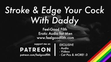 DDLB Roleplay: Jack Off & Edge your Ramrod with Dad (JOI) (Gay Bawdy Talk) (Erotic Audio for Males)